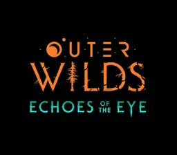 Outer Wilds Echoes of the Eye DLC